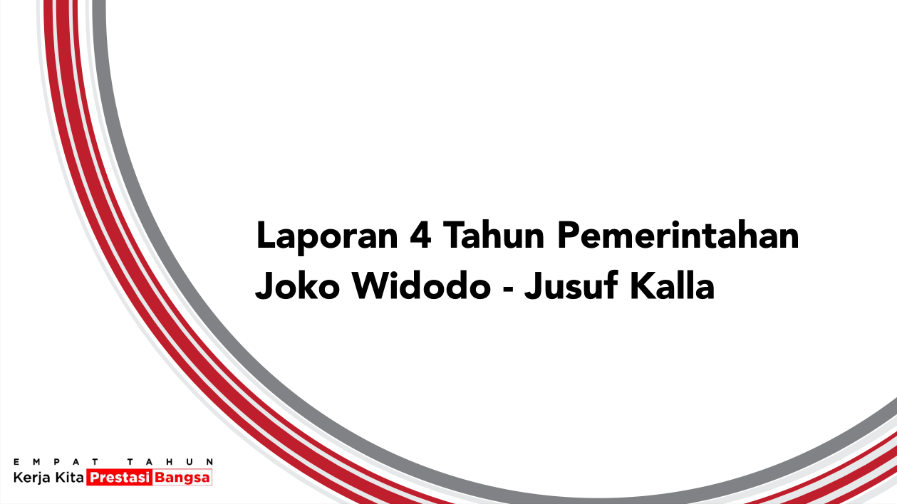 Laporan 4 Tahun Kerja Kita Prestasi Bangsa